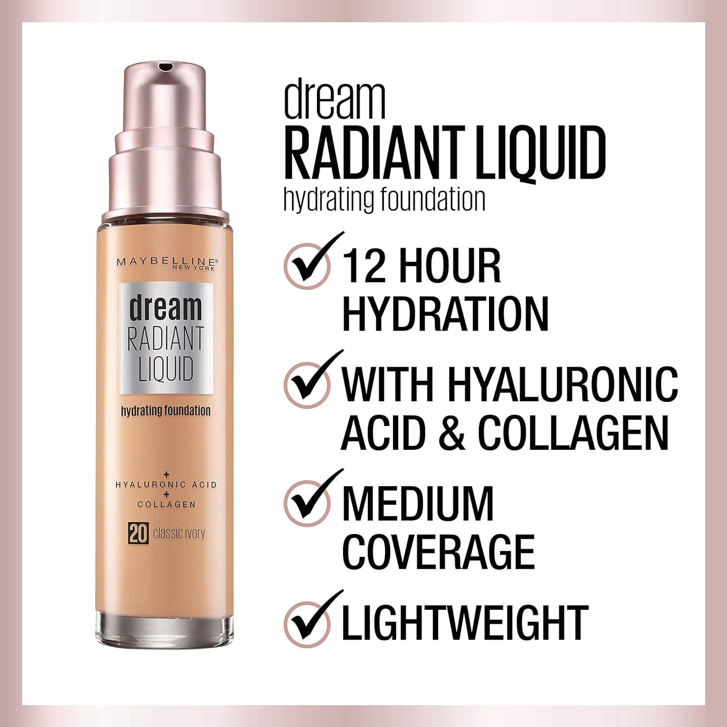 MAYBELLINE Dream Radiant Liquid Hydrating Foundation